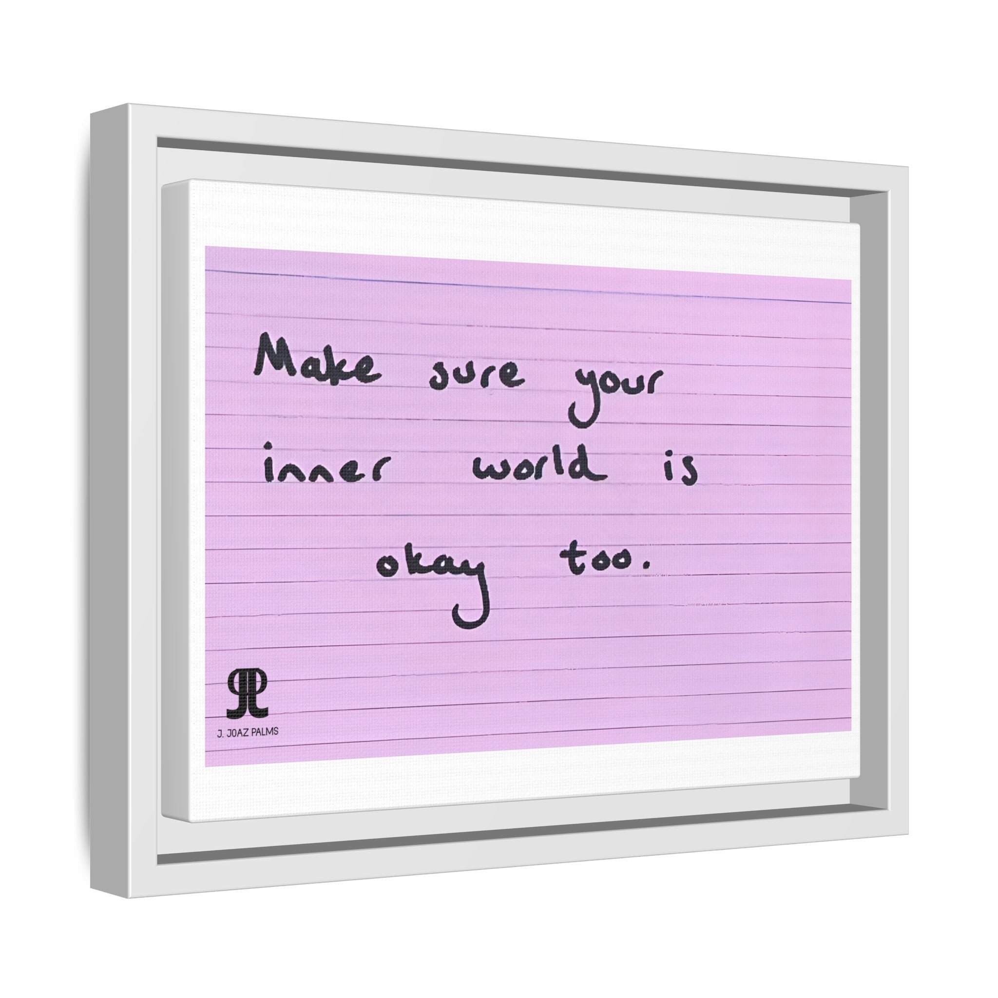 Jered Joaz Palms Framed Matte Canvas Print — “Make sure your inner world is okay too.” Inspirational Wall Art