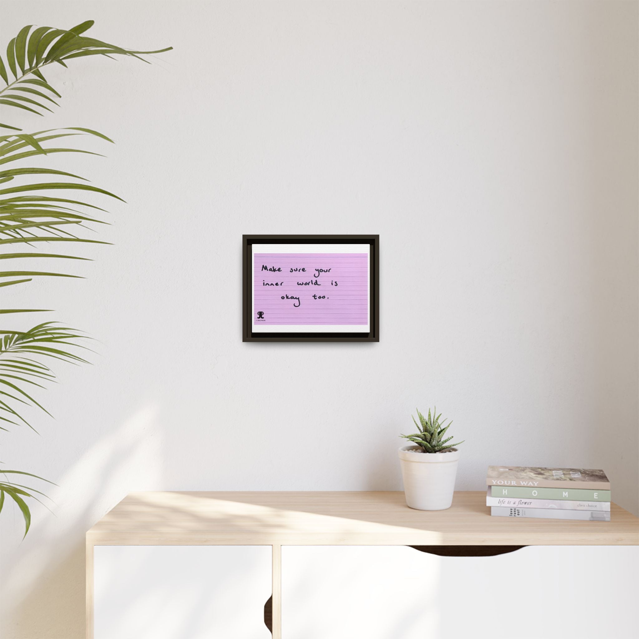 Jered Joaz Palms Framed Matte Canvas Print — “Make sure your inner world is okay too.” Inspirational Wall Art