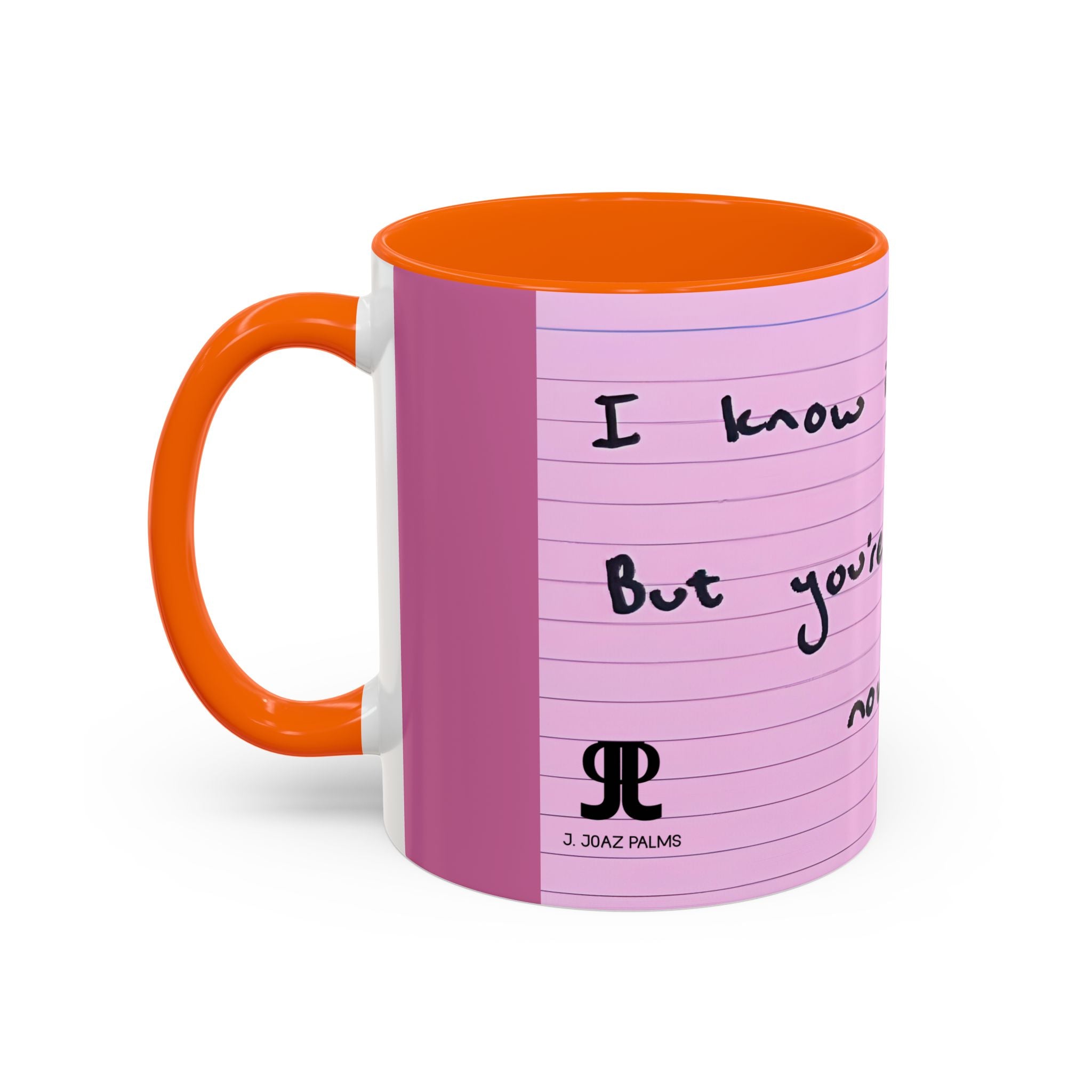 Jered Joaz Palms Inspirational Pink Notebook-Lined Coffee Mug — "I Know It Hurt, You're Stronger Now"