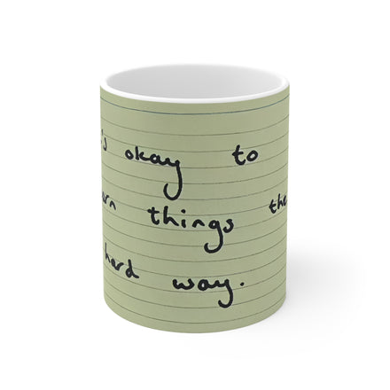 Jered Joaz Palms Ceramic Mug with Handwritten Quote — "It's okay to learn things the hard way"
