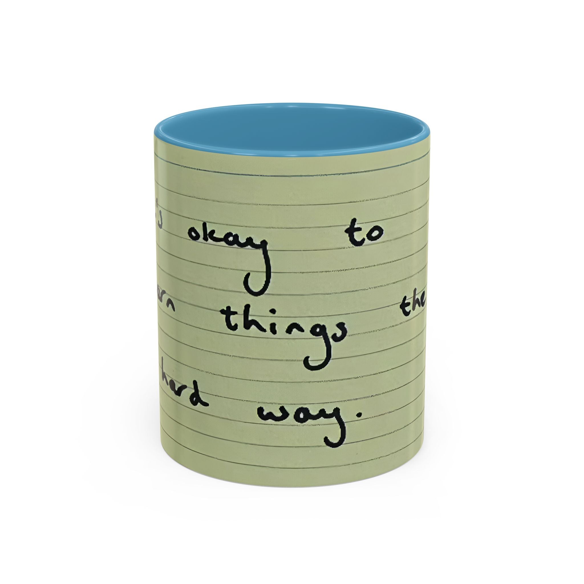 Jered Joaz Palms Accent Coffee Mug — 'It's Okay to Learn Things the Hard Way' Handwritten Note Design