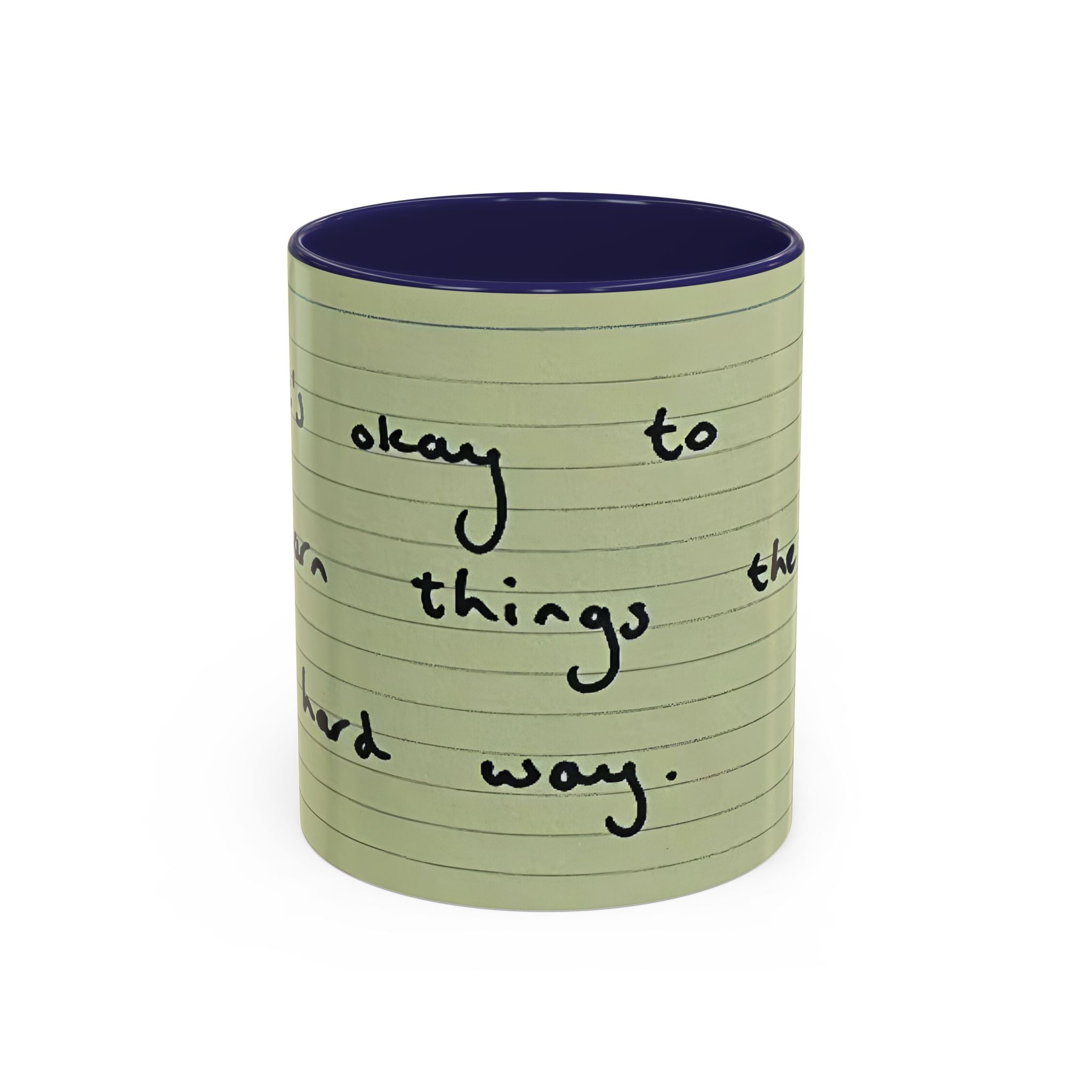 Jered Joaz Palms Accent Coffee Mug — 'It's Okay to Learn Things the Hard Way' Handwritten Note Design